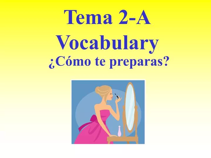 tema 2 a vocabulary