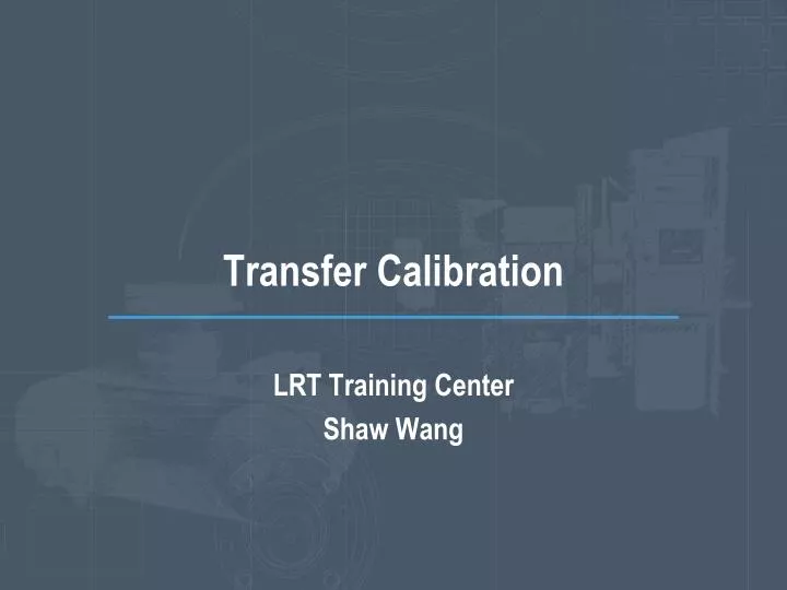 transfer calibration