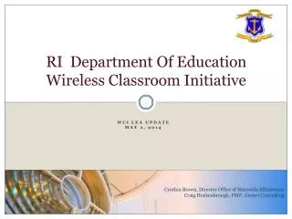 RI Department Of Education Wireless Classroom Initiative