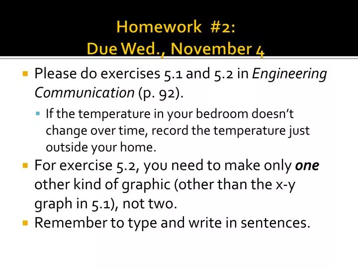 homework 2 due wed november 4