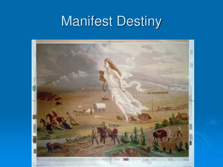 manifest destiny