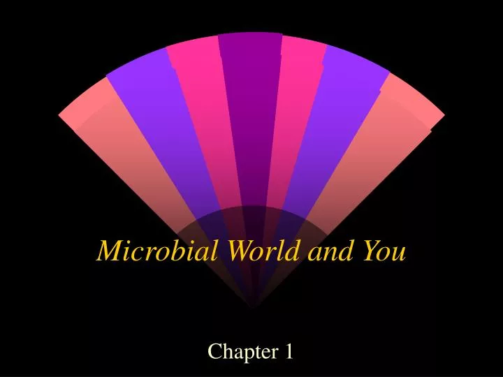 microbial world and you