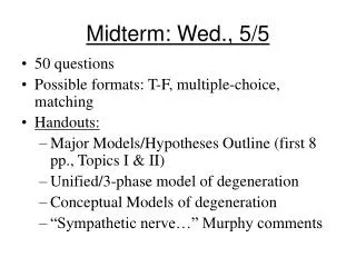 Midterm: Wed., 5/5