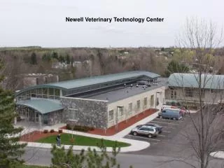 Newell Veterinary Technology Center