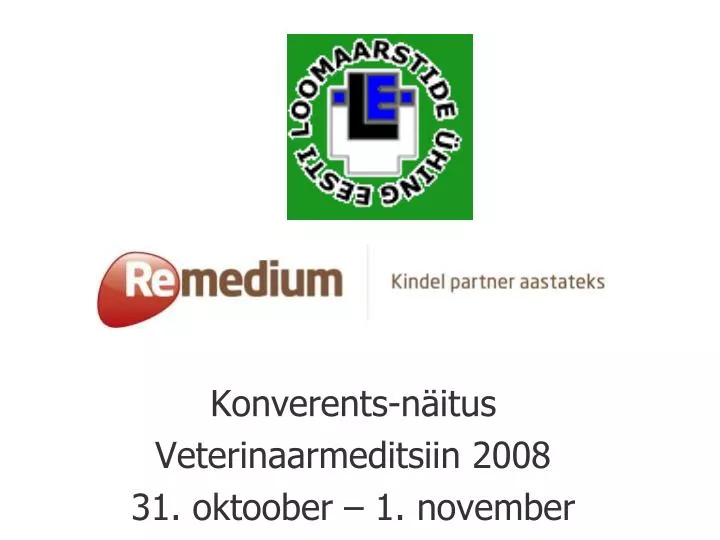 konverents n itus veterinaarmeditsiin 2008 31 oktoober 1 november