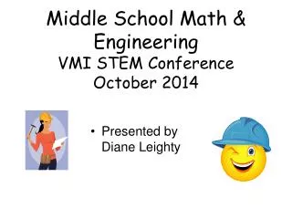 Middle School Math &amp; Engineering VMI STEM Conference October 2014