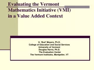 Evaluating the Vermont Mathematics Initiative (VMI) in a Value Added Context