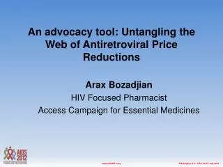 An advocacy tool: Untangling the Web of Antiretroviral Price Reductions