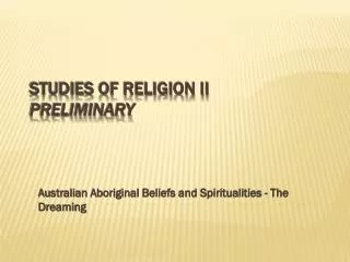 Studies of Religion II Preliminary
