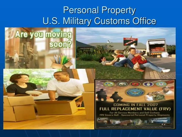 personal property u s military customs office