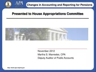 Presented to House Appropriations Committee
