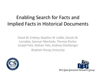 Enabling Search for Facts and Implied Facts in Historical Documents