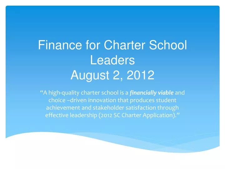 finance for charter school leaders august 2 2012