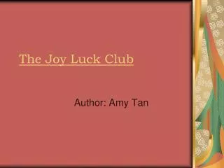 The Joy Luck Club