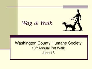 Wag &amp; Walk