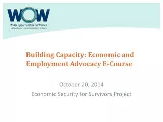 Building Capacity: Economic and Employment Advocacy E-Course