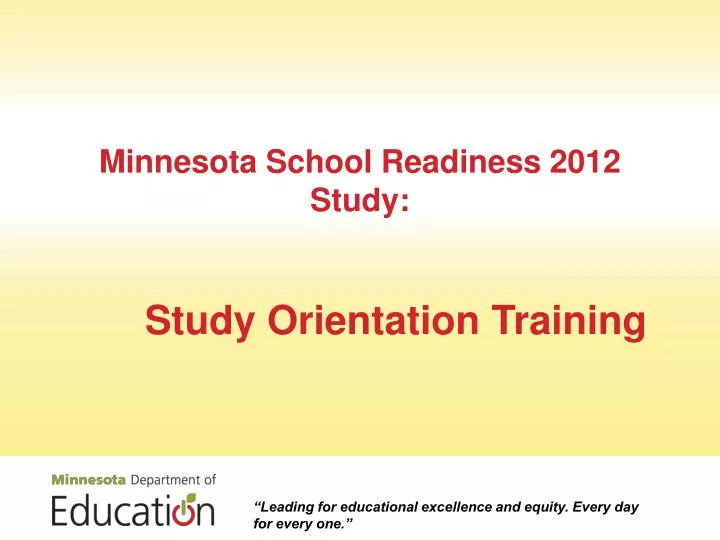 minnesota school readiness 2012 study study orientation training