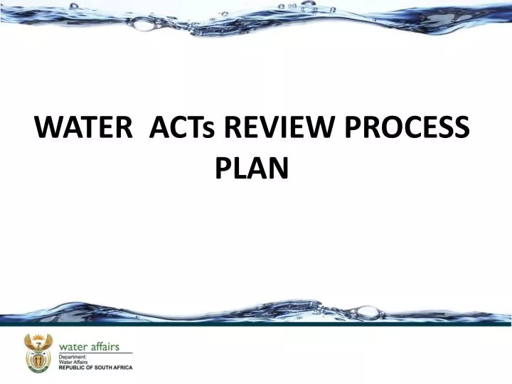 water acts review process plan