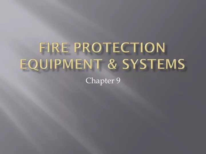 fire protection equipment systems