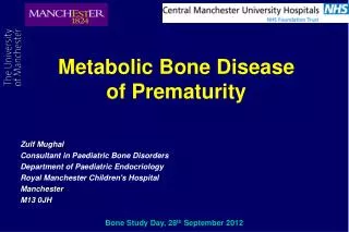 Metabolic Bone Disease of Prematurity