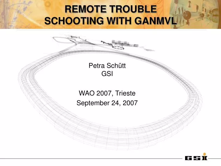 remote trouble schooting with ganmvl