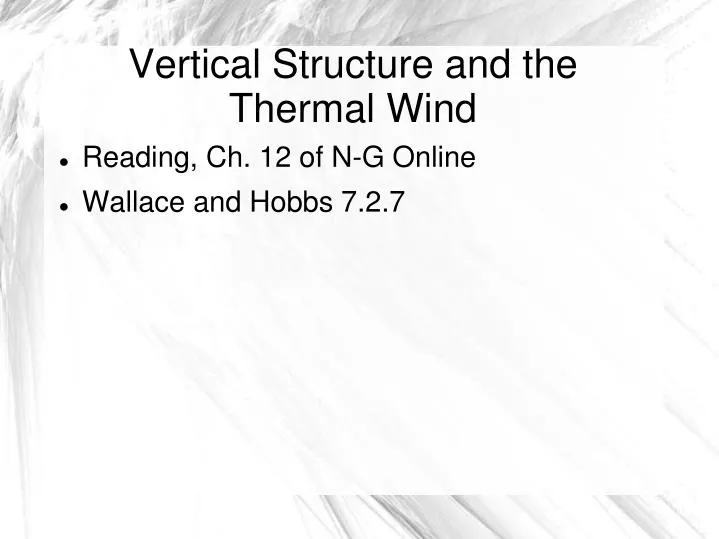 vertical structure and the thermal wind