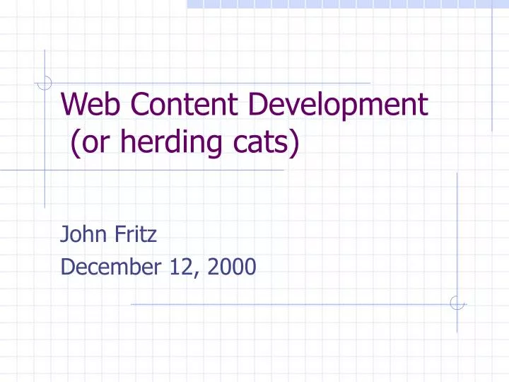 web content development or herding cats