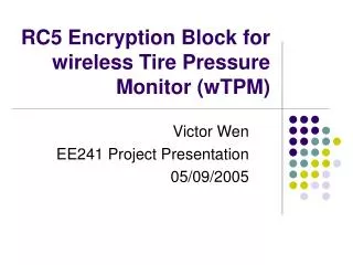 RC5 Encryption Block for wireless Tire Pressure Monitor (wTPM)