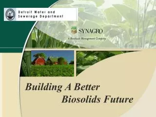 Building A Better Biosolids Future