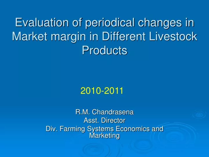 evaluation of periodical changes in market margin in different livestock products