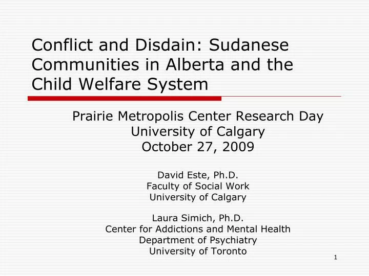 conflict and disdain sudanese communities in alberta and the child welfare system