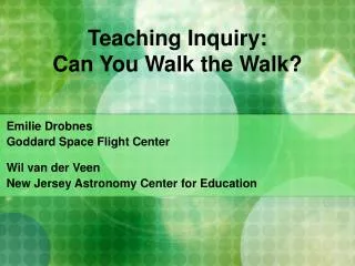 Teaching Inquiry: Can You Walk the Walk?