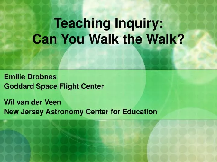 teaching inquiry can you walk the walk