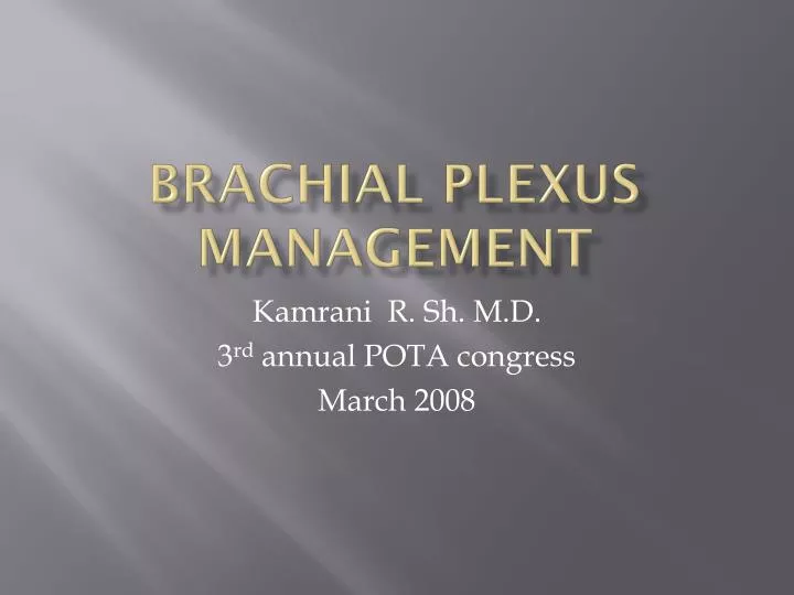 brachial plexus management