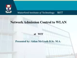 Network Admission Control to WLAN at WIT