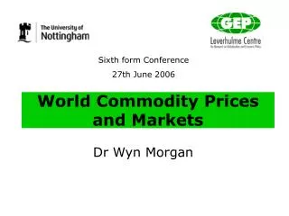 World Commodity Prices and Markets