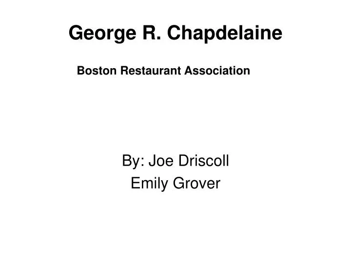 george r chapdelaine