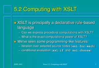 5.2 Computing with XSLT