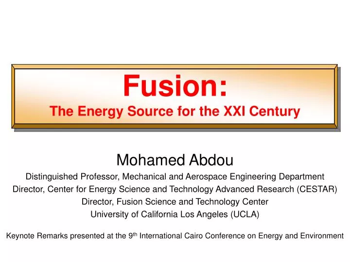fusion the energy source for the xxi century