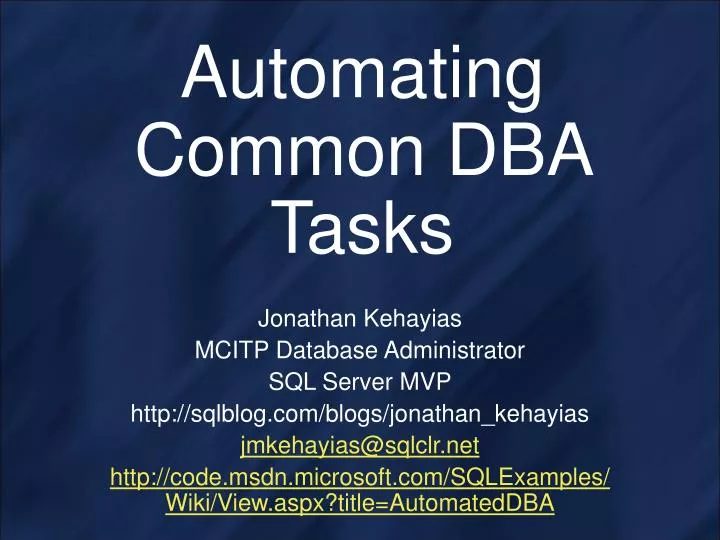 automating common dba tasks