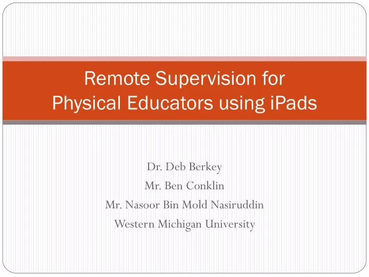 remote supervision for physical educators using ipads
