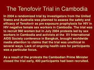 The Tenofovir Trial in Cambodia