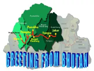 GREETING FROM BHUTAN