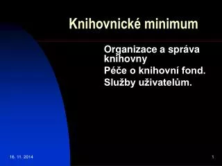 knihovnick minimum