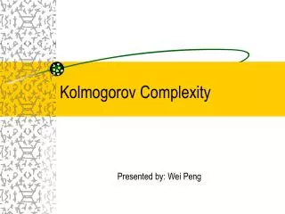 Kolmogorov Complexity