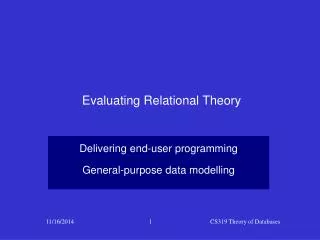 Evaluating Relational Theory