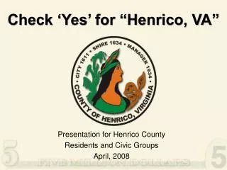 Check ‘Yes’ for “Henrico, VA”