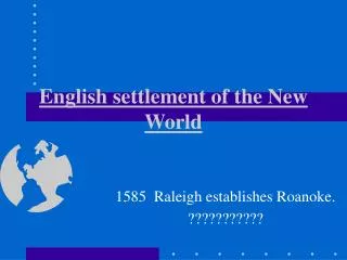 English settlement of the New World