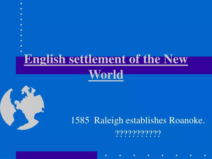 english settlement of the new world