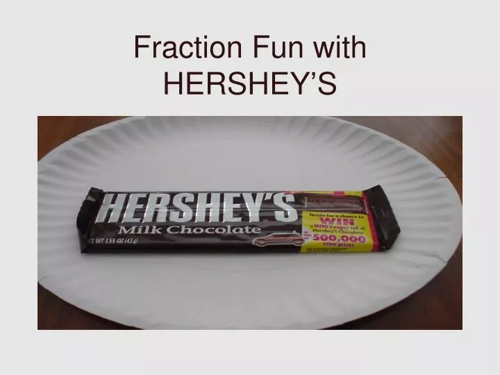 fraction fun with hershey s